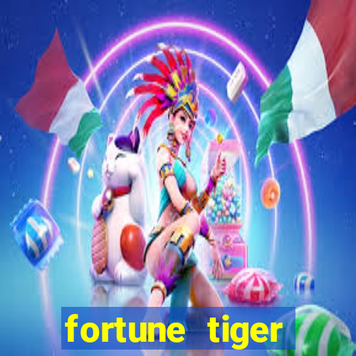 fortune tiger deposito 5 reais